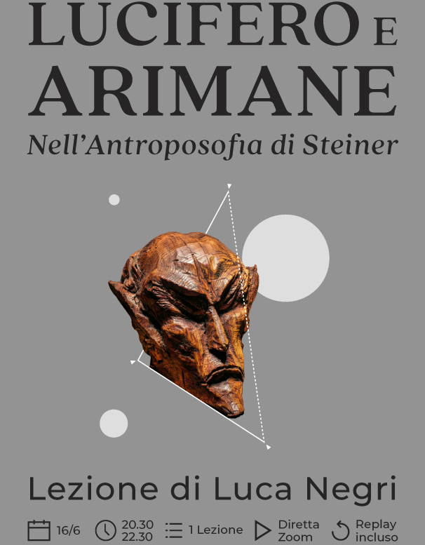 Copertina del lezione Lucifero e Arimane nell'Antroposofia di Steiner di Luca Negri